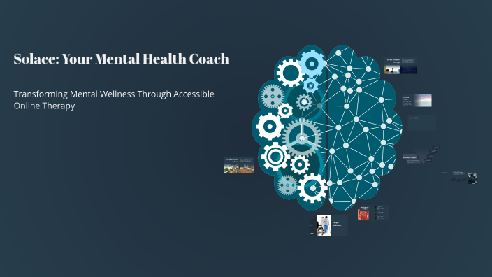 Solace: Your Mental Health Coach by Shahmir Ali on Prezi