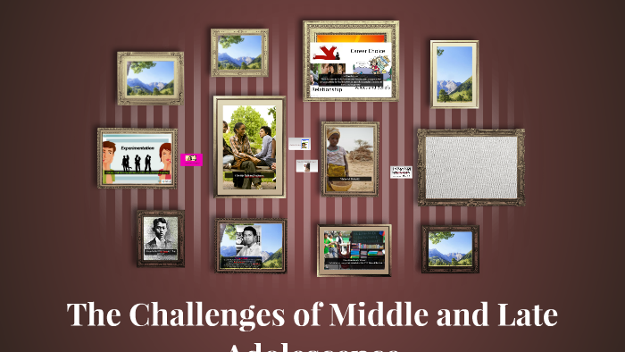 Challenges Of Late Adolescence Slideshare