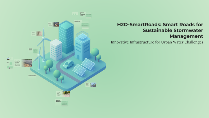 H2O-SmartRoads: Smart Roads for Sustainable Stormwater Management by ...
