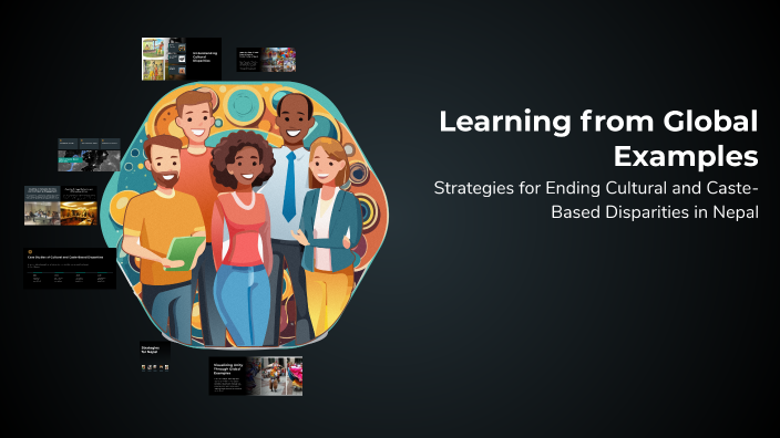 Learning from Global Examples by Adarsh Thapa on Prezi