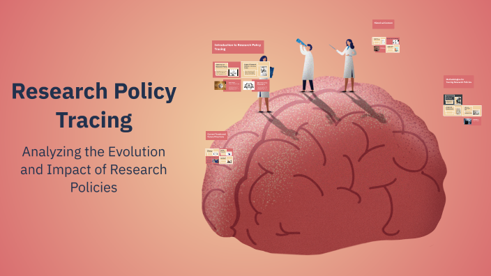 Research Policy Tracing by Saatvik Agrawal on Prezi
