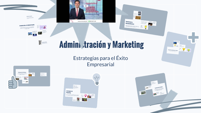 Administración y Marketing by CRISTINA MEDINA on Prezi