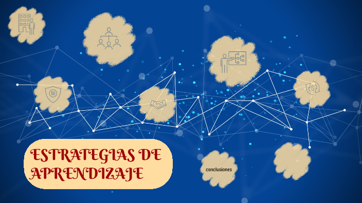 estrategias de aprendizaje by laura marcela sarmiento aguilar on Prezi