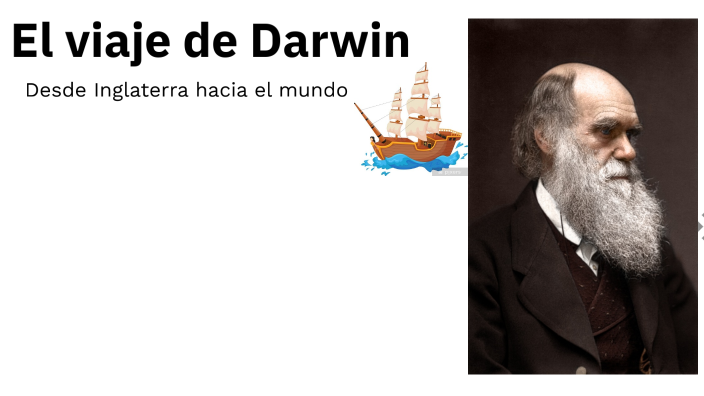 El viaje de Darwin by Sergio Romero on Prezi