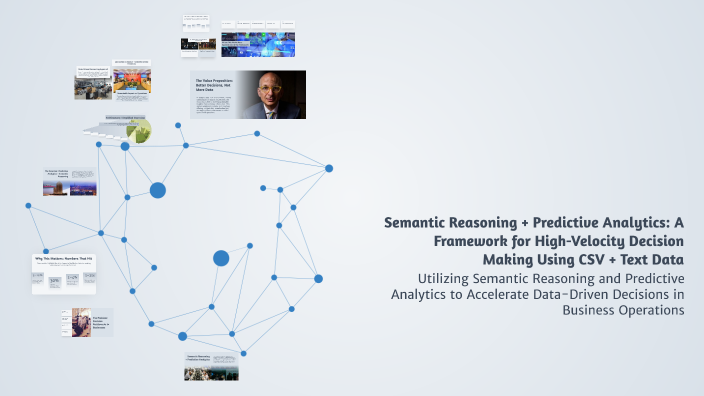 Semantic Reasoning + Predictive Analytics: A Framework for High ...