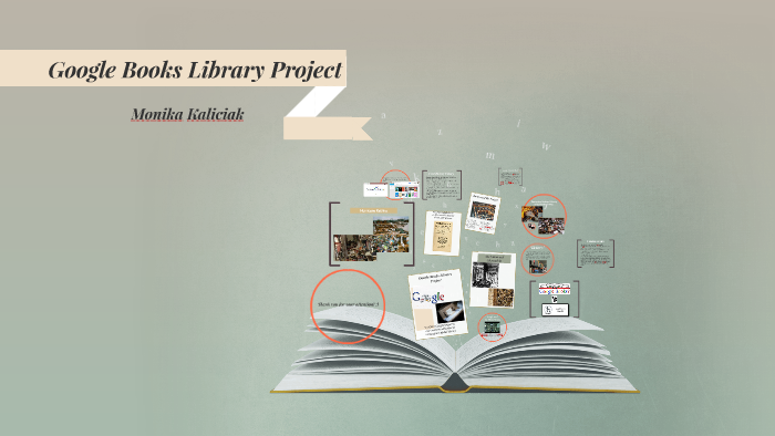 Google Books Library Project by Monika Kaliciak on Prezi