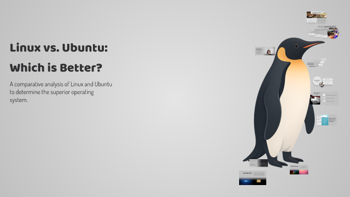 Ubuntu Vs Linux Linux vs. Ubuntu: Which is Better? by Maciej Marciniak on Prezi
