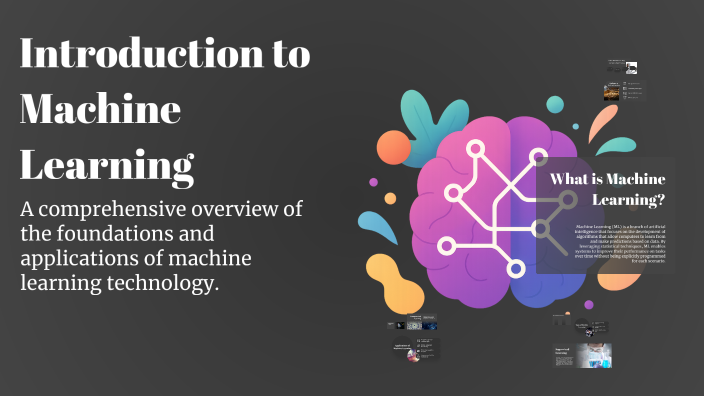 Introduction to Machine Learning by Prateek Gupta on Prezi