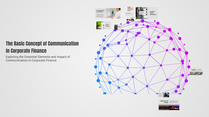 The Basic Concept of Communication in Corporate Finance by fares on Prezi