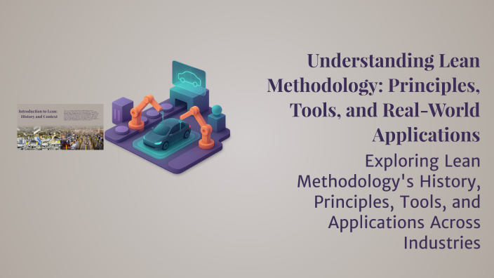 Understanding Lean Methodology: Principles, Tools, and Real-World ...