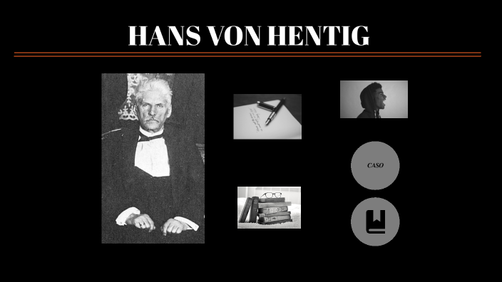 Hans Von Hentig: criminólogo pionero de la ciencia by gabriela alba on ...