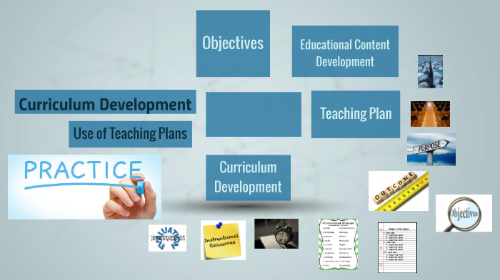 Curriculum Development: Use of Teaching Plans by Pam Maxwell on Prezi