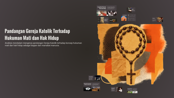 Pandangan Gereja Katolik Terhadap Hukuman Mati dan Hak Hidup by Andreas ...