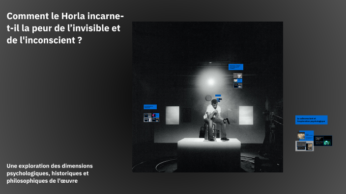 Comment le Horla incarne-t-il la peur de l’invisible et de l ...