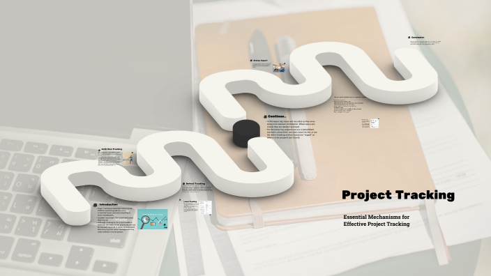 Project Tracking by Priya Sorathiya on Prezi