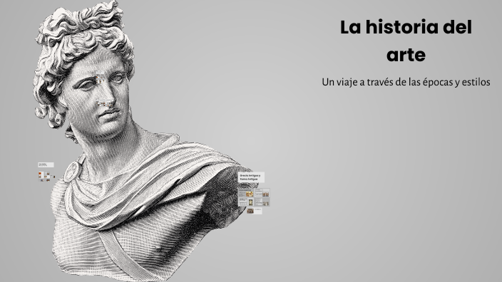 La historia del arte by R. DYLAN V.H on Prezi