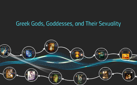 Greek Gods, Goddesses, and Their Sexuality by President Hades on Prezi