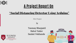 Social Distancing Detector Using Arduino by Swapnesh singh on Prezi Design