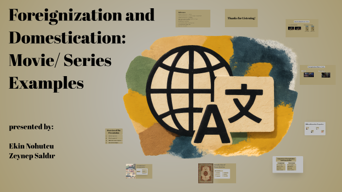 Foreignization Definition Foreignization and Domestication in Film and Television by Ekin Nohutcu ...
