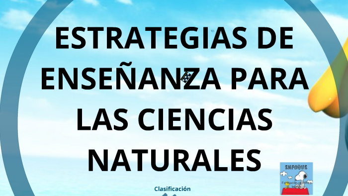 Estrategias Ciencias Naturales By Norma Valdes On Prezi 