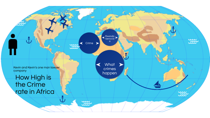 Crime rates in africa by KEVIN THAO on Prezi