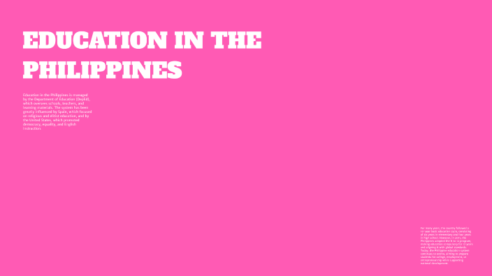 Education in the Philippines by Angel Arellano on Prezi