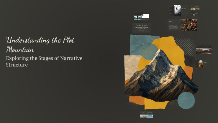 Understanding the Plot Mountain by Riley Murphy on Prezi