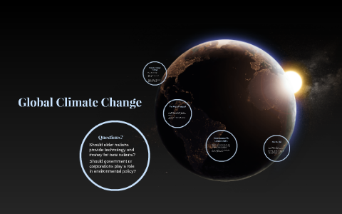 Global Climate Change by Zachary Murphy on Prezi