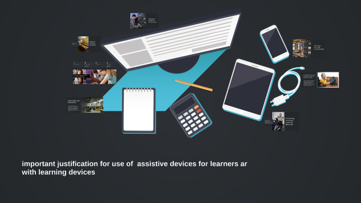 justification of learning devices for learners with learners with ...