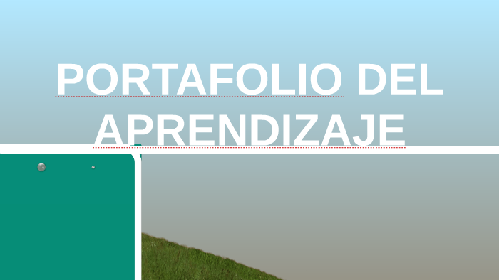 PORTAFOLIO DEL APRENDIZAJE by Cory Cerna on Prezi