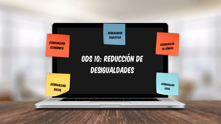 ODS 10 Reduccion de desigualdades by Raí Tovar on Prezi