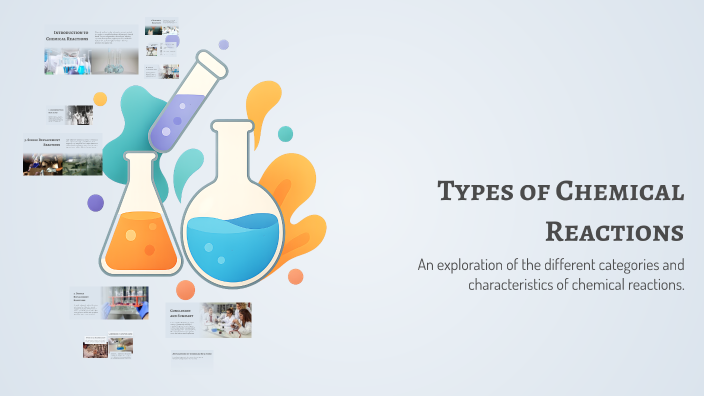 Types of Chemical Reactions by Frewiling Jay Amaca on Prezi