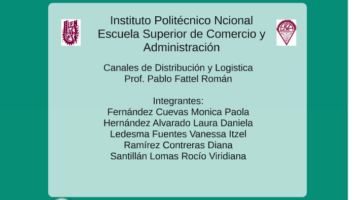 Canales de distribución y logistica by Viridiana Santillán
