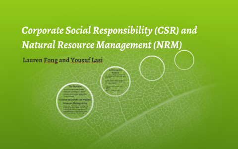 Corporate Social Responsibility (CSR) and Natural Resource M by Lauren ...