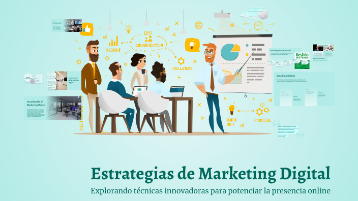 Estrategias de Marketing Digital by CARLOS SANTIAGO on Prezi