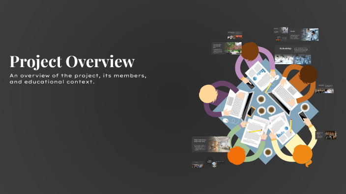 Project Overview by Paola chiluiza on Prezi