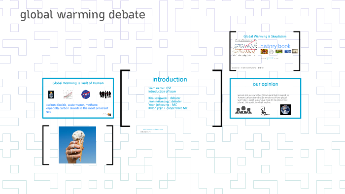 global warming debate by sangwon kim on Prezi