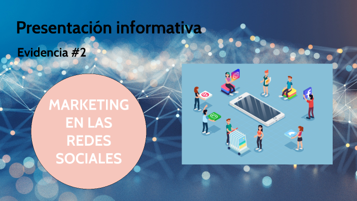 Marketing en las redes sociales by Sofia Jara on Prezi