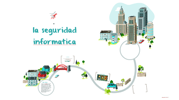 la seguridad informatica by Santiago Quinchia Ruiz on Prezi