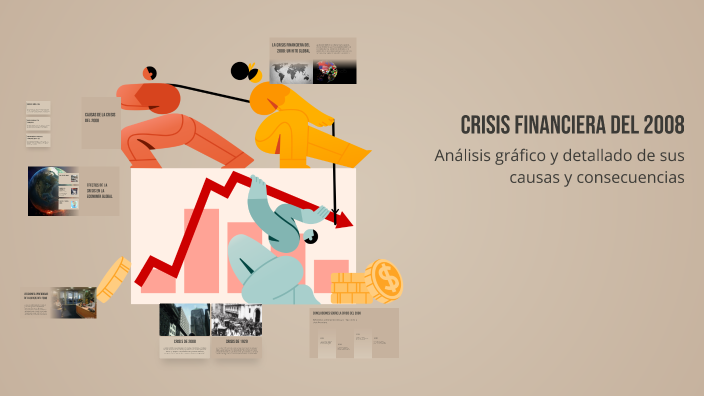 Presentación gráfica y detallada de la crisis del 2008 by Alexander ...