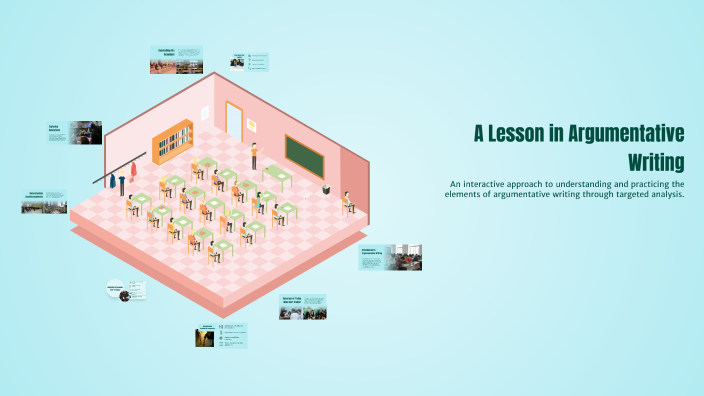 A Lesson in Argumentative Writing by Rosanna Desembrana on Prezi