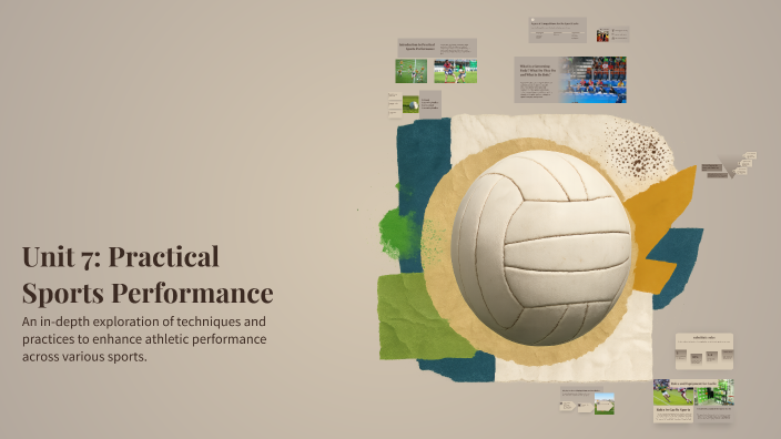 Unit 7: Practical Sports Performance by Oisin Mclaren on Prezi