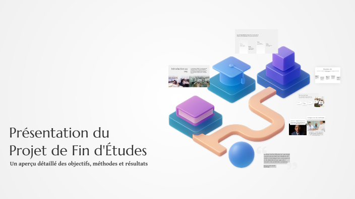 Présentation du Projet de Fin d'Études by Taha Belachi on Prezi