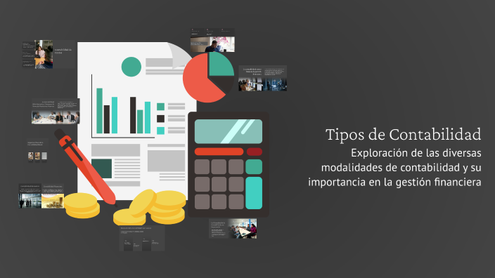 Tipos de Contabilidad by Martín Guillermo Durán on Prezi