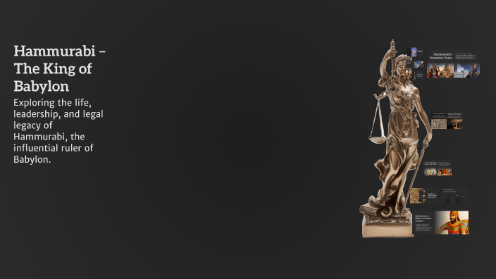 Varooj Hammurabi – The King of Babylon by varooj Nersisian on Prezi