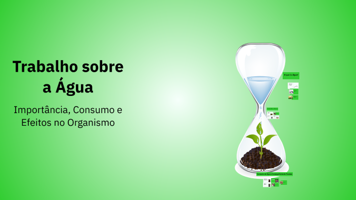 Trabalho sobre a Água by Juliana Cardoso on Prezi