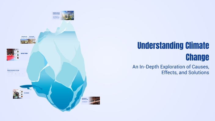 Understanding Climate Change by Jesenia López on Prezi