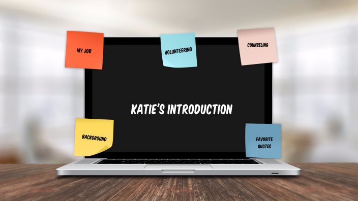Katie's Introduction by Katie Worthy on Prezi