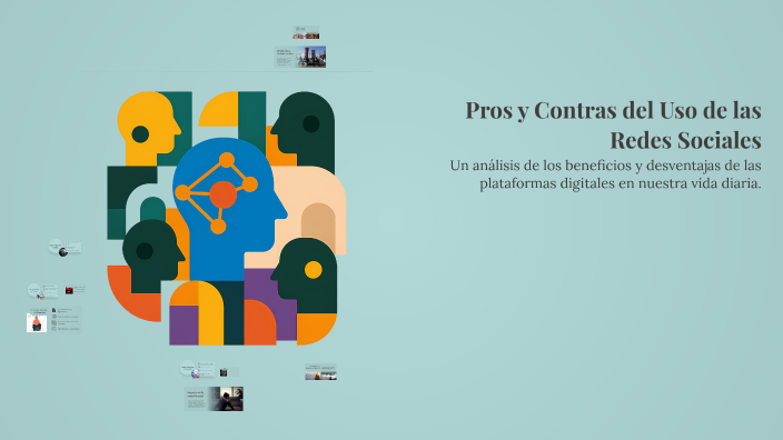Pros y Contras del Uso de las Redes Sociales by Jaasai Ortiz on Prezi