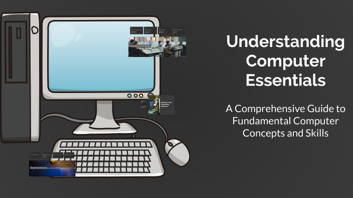 Understanding Computer Essentials by Karwan Noori on Prezi